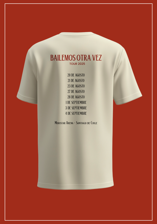 T-SHIRT "BAILEMOS OTRA VEZ TOUR" - CHILE 2025